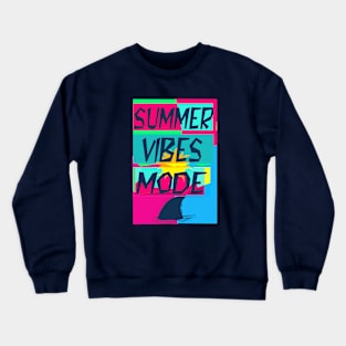 Summer Vibes Crewneck Sweatshirt